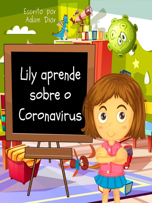 Title details for Lily Aprende Sobre o Coronavirus by Adam Dior - Available